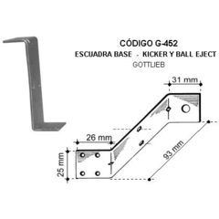Escuadra base : Kicker y Ball Eject    p/ Gottlieb